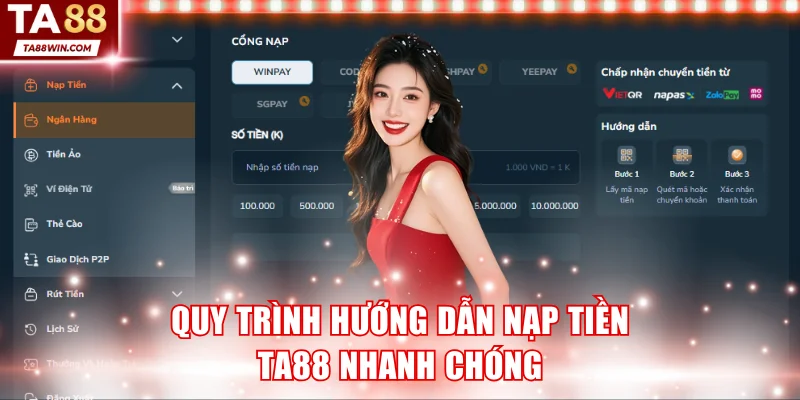 Quy trình hướng dẫn nạp tiền TA88 nhanh chóng